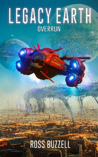 descargar libro Overrun : Legacy Earth 6