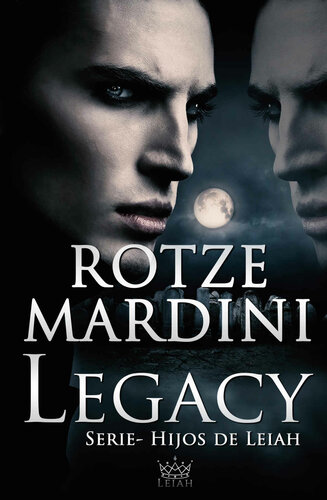 libro gratis Legacy (Hijos de Leiah 1)