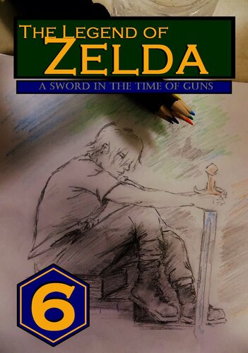 descargar libro The Legend of Zelda: A Sword in the Time of Guns: Vol. 6