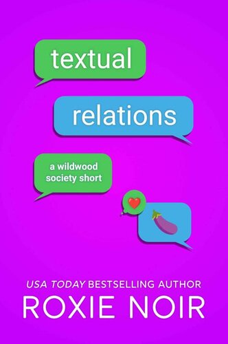 descargar libro Textual Relations: A Wildwood Society Short