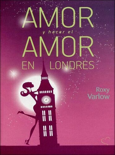 descargar libro Amor y hacer el amor en Londres