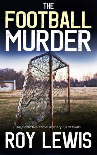 descargar libro THE FOOTBALL MURDER an addictive crime mystery full of twists