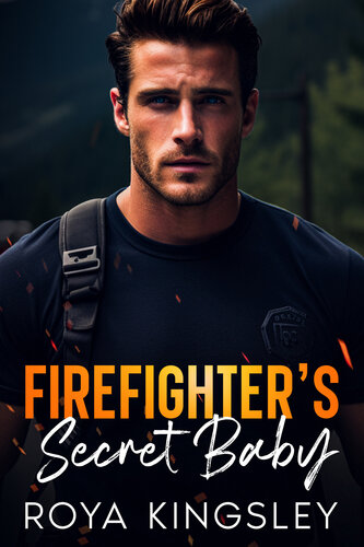 descargar libro Firefighter's Secret Baby: A Small Town Friends To Lovers Romance