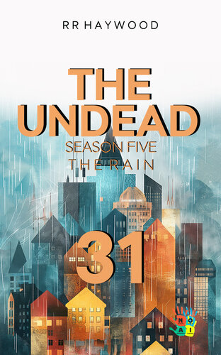 descargar libro The Undead Thirty-One. Winchester: Season Five. The Rain