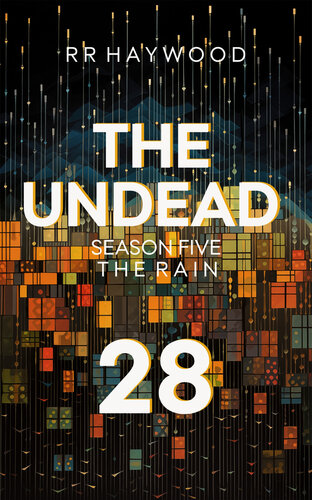 descargar libro The Undead Twenty-Eight. Return To The Fort.