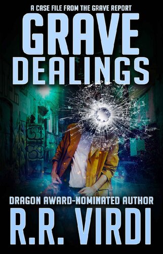 libro gratis Grave Dealings (The Grave Report, Book 3)