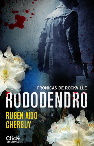 libro gratis Rododendro: Cróicas de Rockville