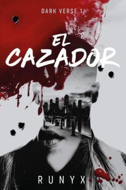 descargar libro El cazador (Dark Verse 1)