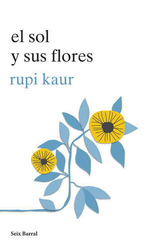 descargar libro El sol y sus flores