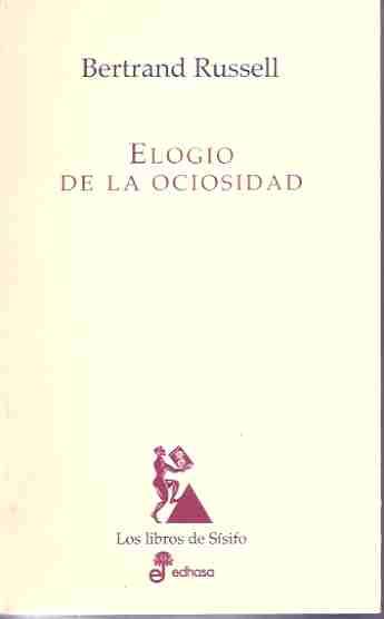 descargar libro Elogio De La Ociosidad