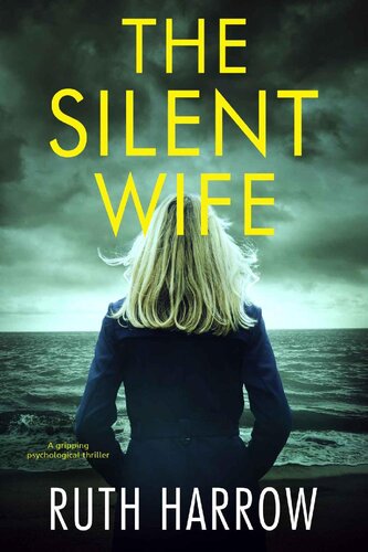 descargar libro The Silent Wife: a gripping psychological thriller