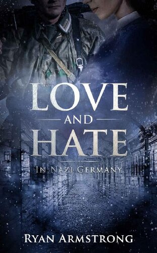 descargar libro Love and Hate: In Nazi Germany