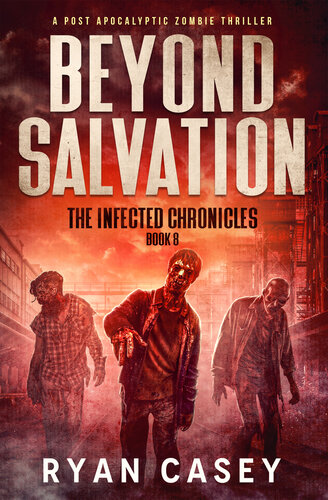 descargar libro Beyond Salvation: A Post Apocalyptic Zombie Thriller