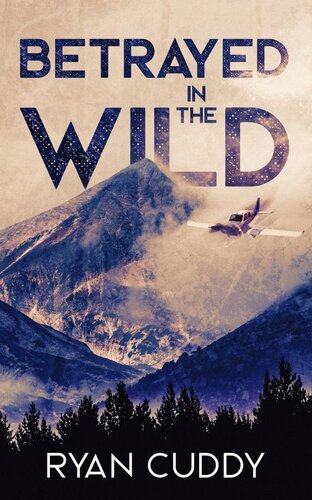 libro gratis Betrayed In The Wild