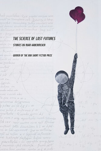 descargar libro The Science of Lost Futures