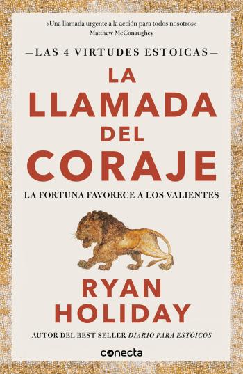 descargar libro La llamada del coraje (Las 4 virtudes estoicas #01)