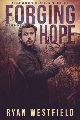 descargar libro Forging Hope: A Post-Apocalyptic EMP Survival Thriller