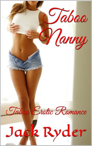 descargar libro Taboo Nanny: Taboo Erotic Romance