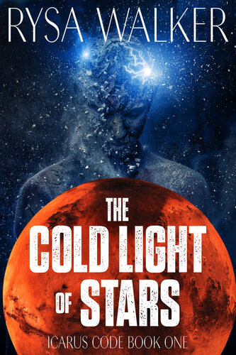 descargar libro The Cold Light of Stars (The Icarus Code: A Sci-Fi Thriller Book 1)