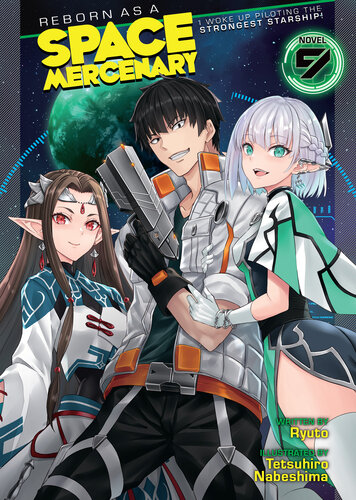 descargar libro Reborn as a Space Mercenary: I Woke Up Piloting the Strongest Starship! Vol. 9