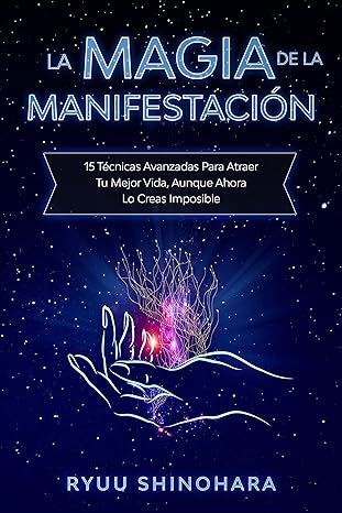 libro gratis La magia de la manifestación (Ley de la atracción #01)