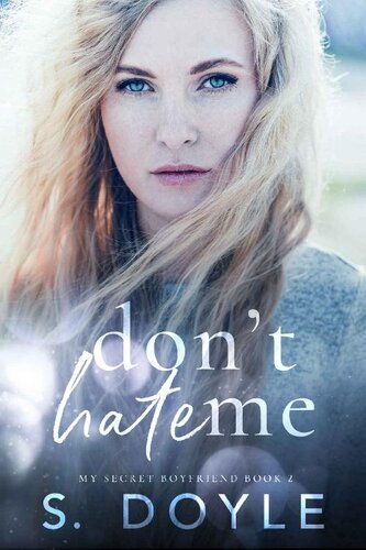 libro gratis Don't Hate Me (My Secret Boyfriend Book 2) [ed.: 1.]