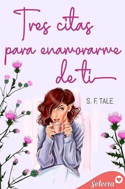 libro gratis Tres citas para enamorarme de ti