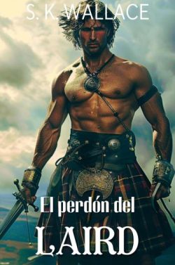 descargar libro El perdón del Laird (Lairds de las Highlands 8)