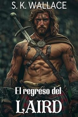 descargar libro El regreso del Laird (Lairds de las Highlands 4)