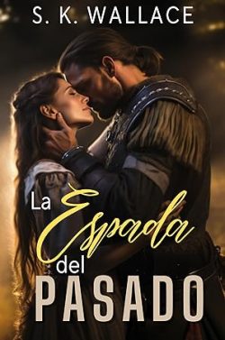 descargar libro La espada del pasado (Viajes en el tiempo 6)