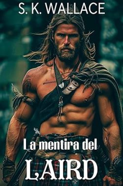 libro gratis La mentira del Laird (Lairds de las Highlands 10)