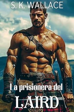 descargar libro La prisionera del laird (Lairds de las Highlands 7)