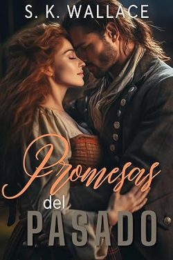 libro gratis Promesas del pasado (Viajes en el tiempo 5)