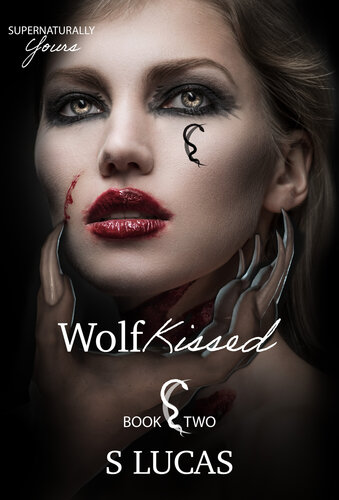 descargar libro Wolf Kissed (Supernaturally Yours Book 2)