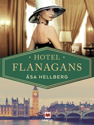 libro gratis Hotel Flanagans: La apasionante historia de un emblemático hotel londinense