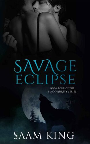 descargar libro Savage Eclipse: Book Four of the Bloodthirsty Series