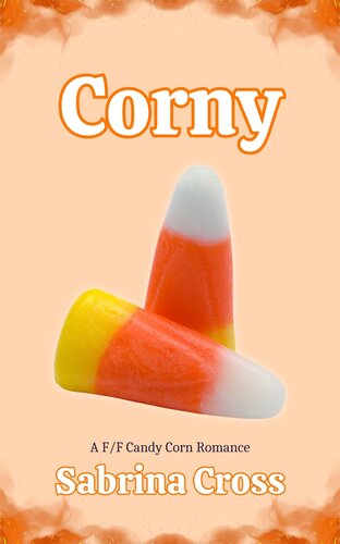 descargar libro Corny: A F/F Candy Corn Romance