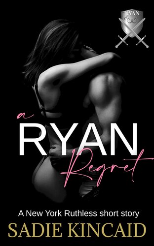 descargar libro A Ryan Regret: A New York Ruthless short story