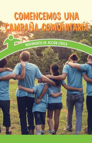 descargar libro Comencemos una campaña comunitaria (Let's Start a Community Campaign): Taking Civic Action