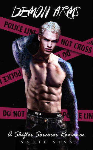 libro gratis Demon Arms: A Shifter / Sorcerer Romance (The Paranormal Academy For Troubled Boys Book 1)