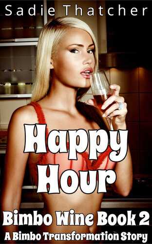 descargar libro Happy Hour: A Bimbo Transformation Story