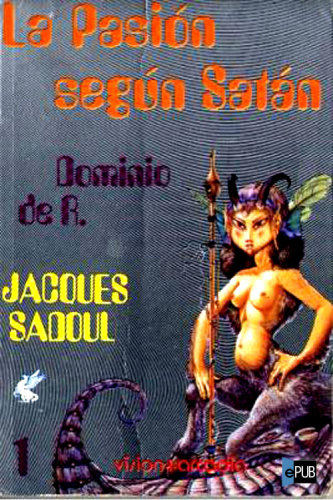 descargar libro La pasión según Satán