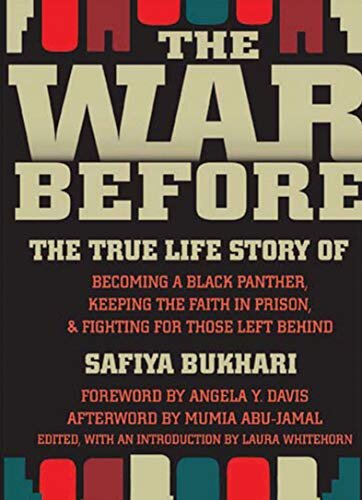 libro gratis The War Before: The True Life Story of Becoming a Black Panther, Keeping the Faith in Prison, and Fighting for Those Left Behind