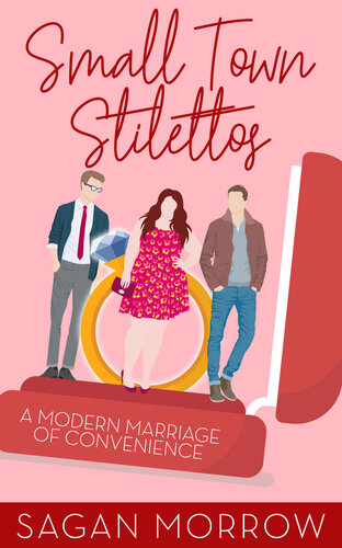 descargar libro Small Town Stilettos: a modern marriage of convenience