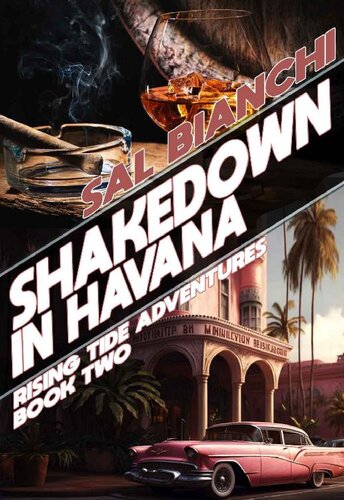 libro gratis Shakedown in Havana (Rising Tide Adventures Book 2)