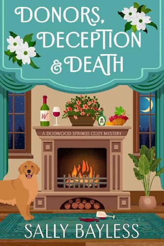 descargar libro Donors, Deception & Death (Dogwood Springs Cozy Mystery Book 4)