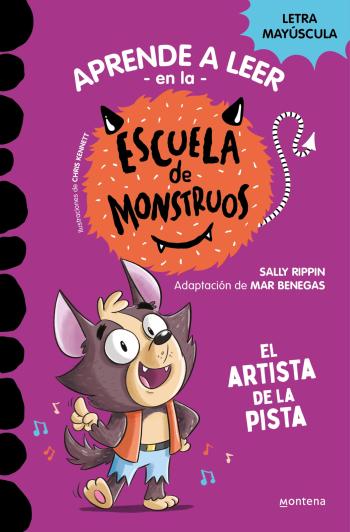 descargar libro El artista de la pista (Aprender a leer en la Escuela de Monstruos #13)