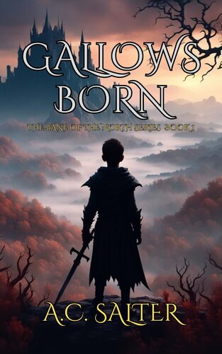 descargar libro Gallows Born: Epic Viking Fantasy (The Bane Of The North Book 1)