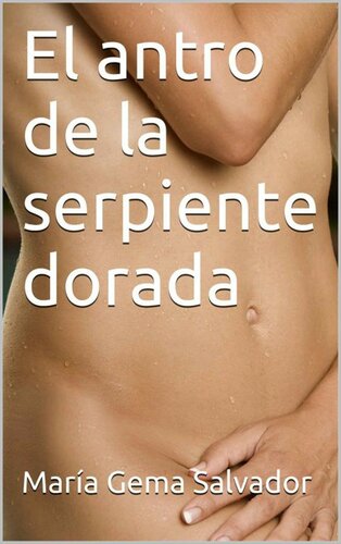 descargar libro El Antro De La Serpiente Dorada