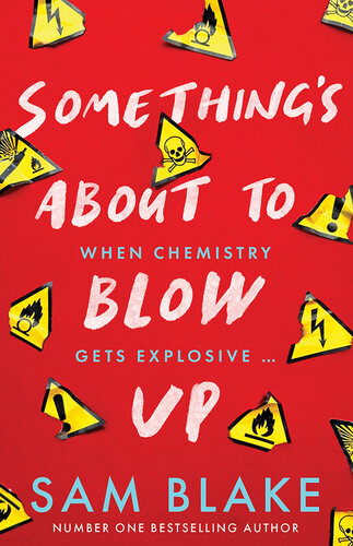 descargar libro Somethings About to Blow Up